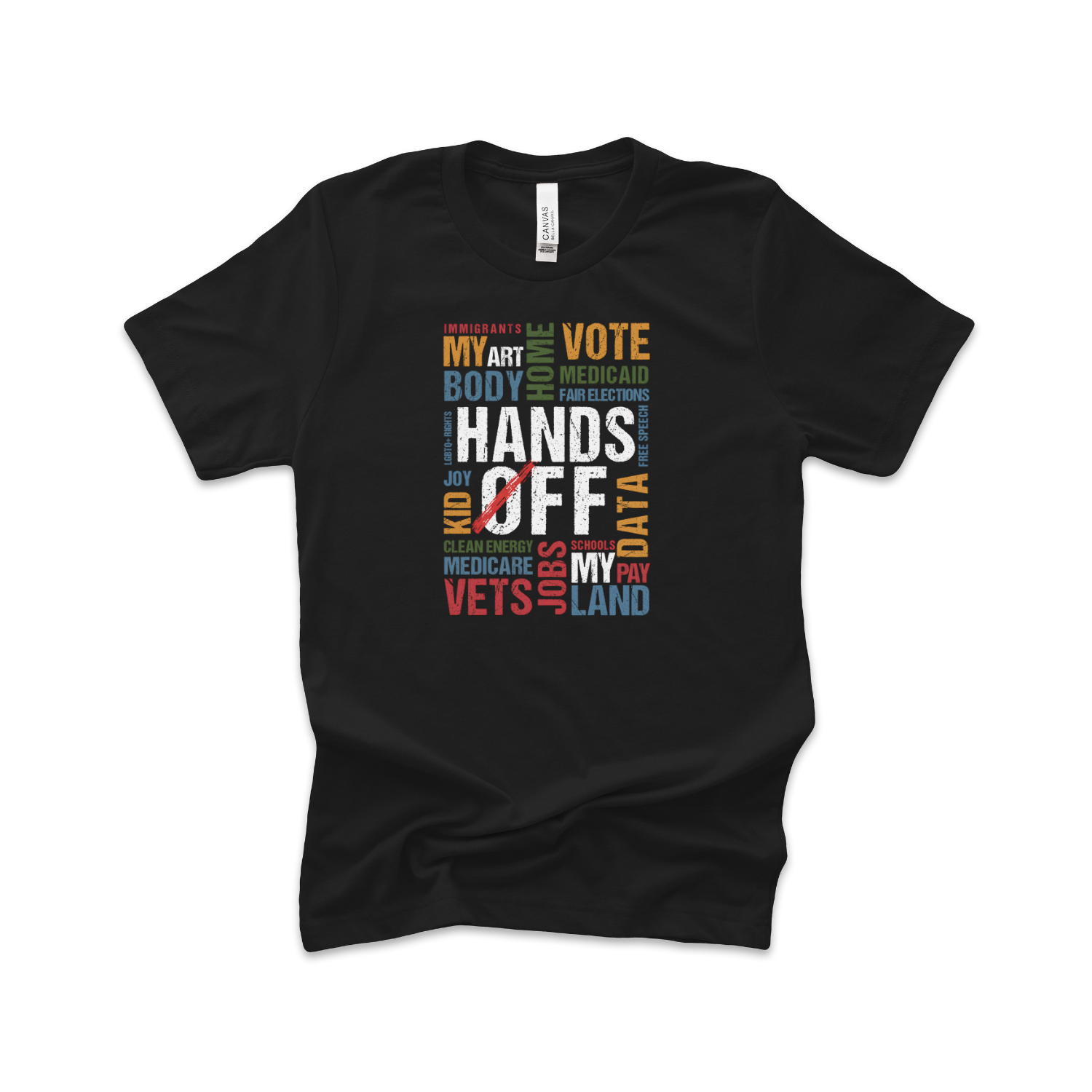 Hands Off t-Shirt (ships in 3-5 business days)
