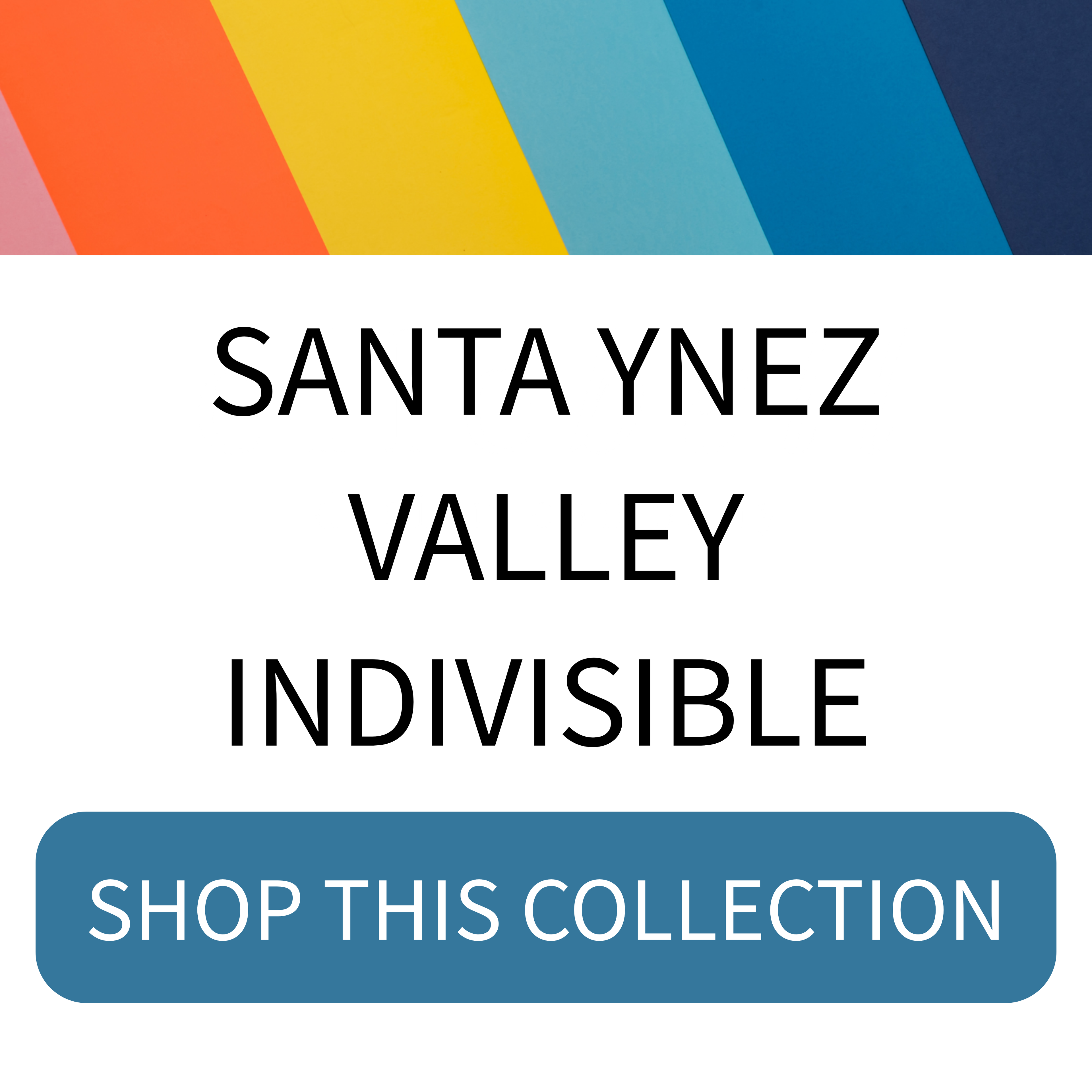 Santa Ynez Valley Indivisible