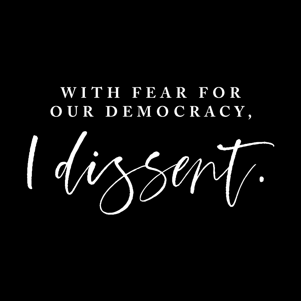 I Dissent