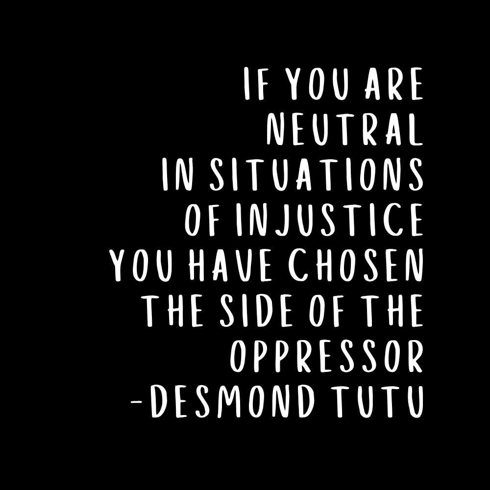 Neutral In The Face Of Injustice