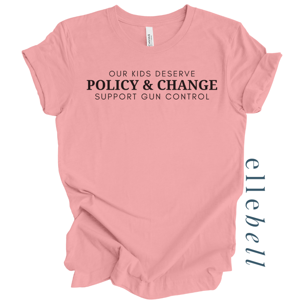 Policy and Change T-Shirt (ships in 3-5 business days)