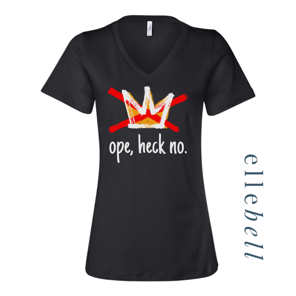 Ope Heck No - T-shirt