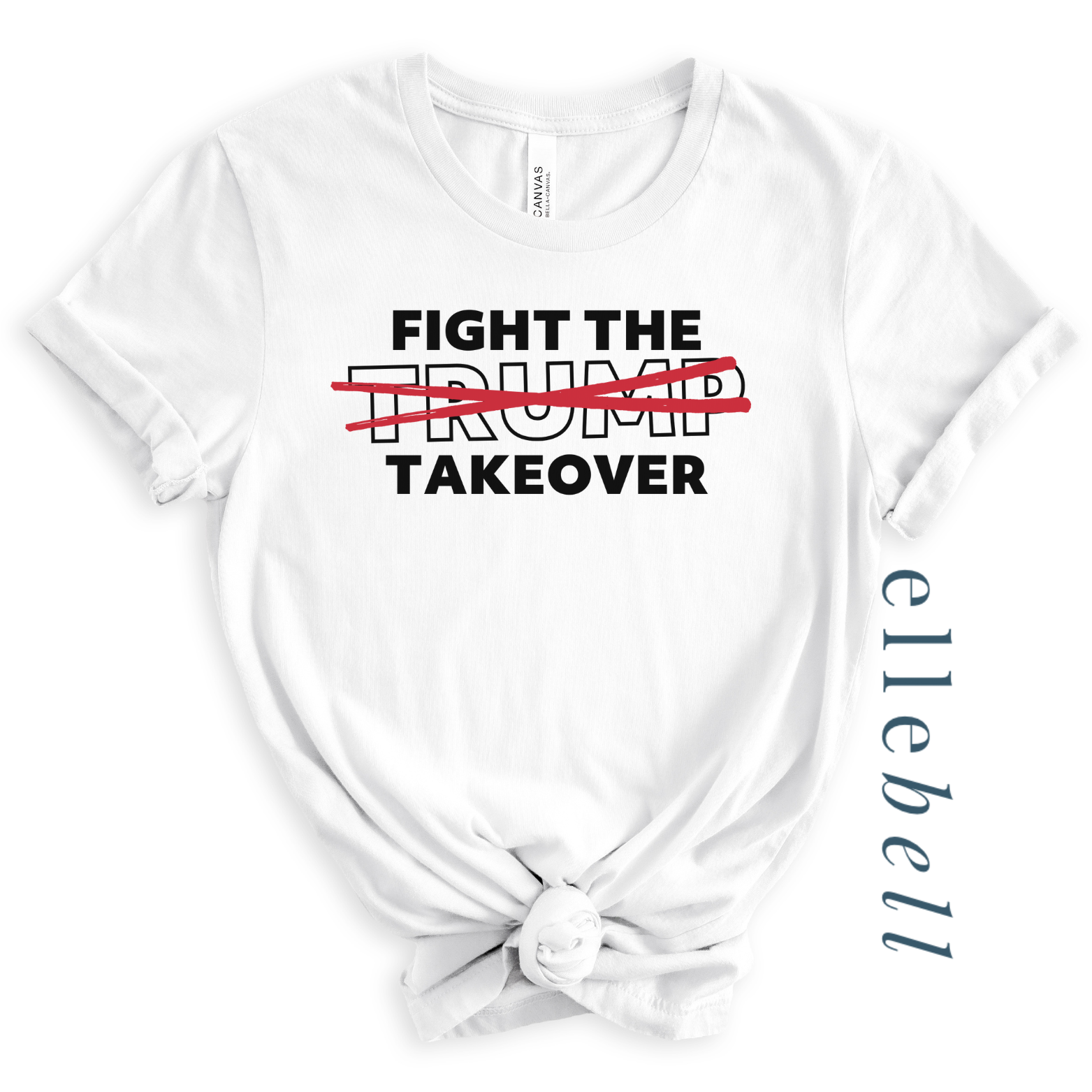 Fight the Takeover T-shirt (ships in 3-5 business days)