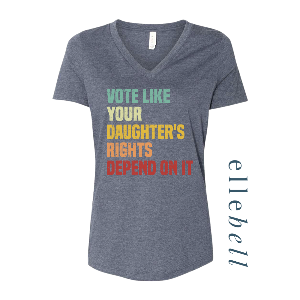 Daughter's Rights - T-Shirt