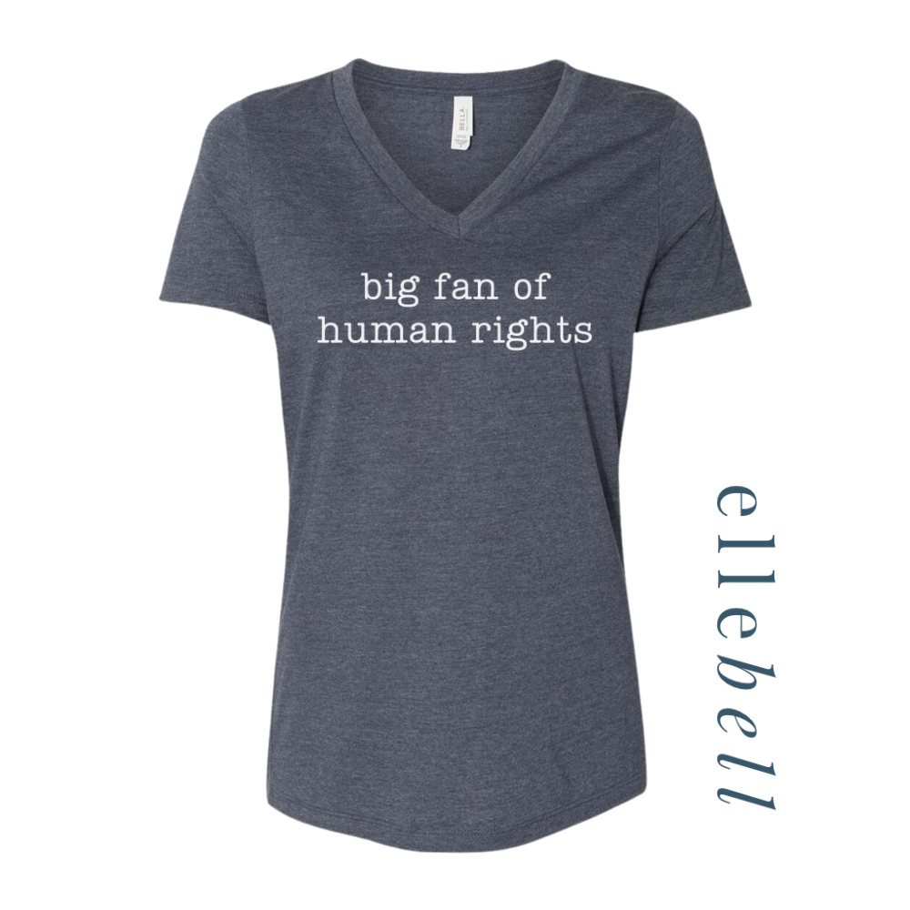 Big Fan of Human Rights - T-shirt