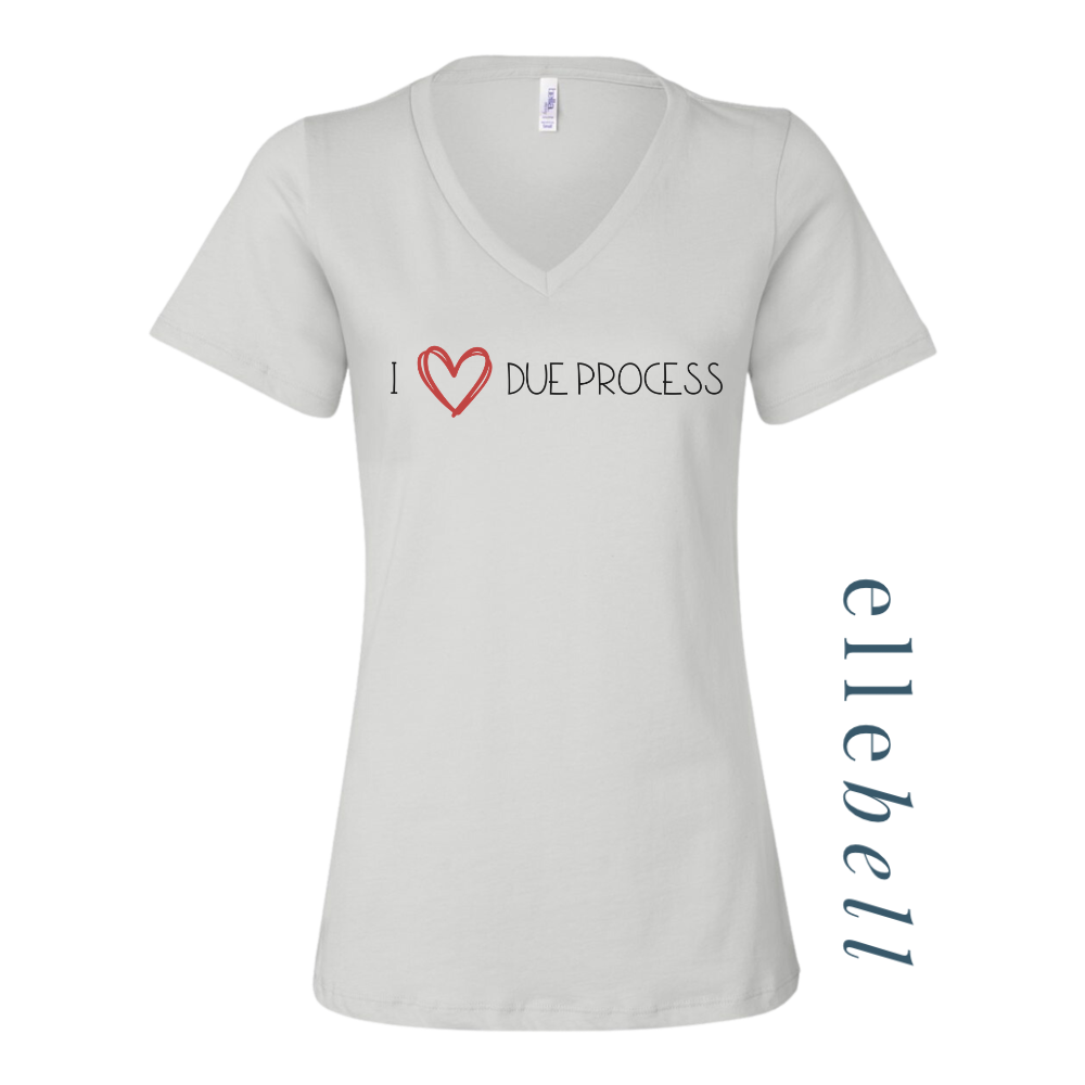 I Heart Due Process - T-shirt