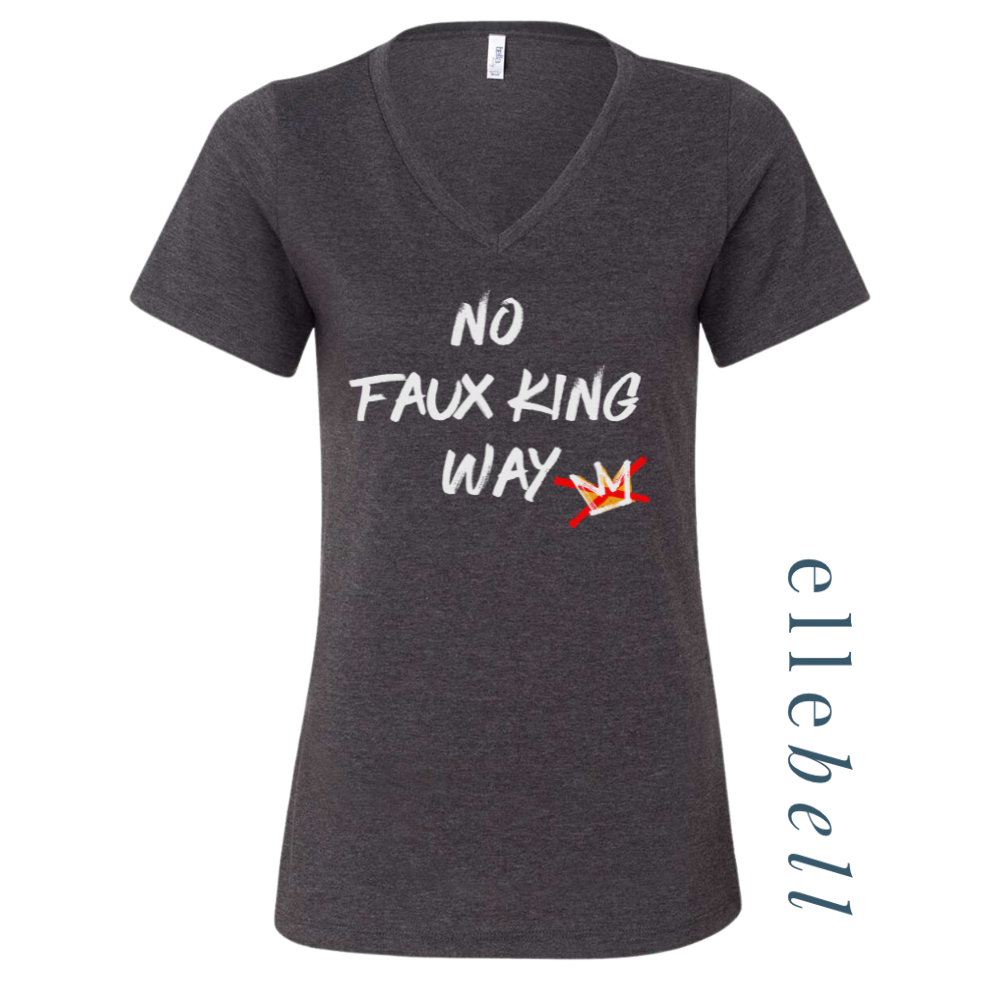 No Faux King Way - T-shirt
