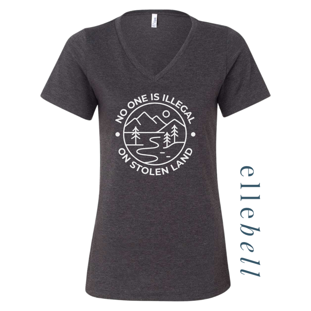 No One Is Illegal On Stolen Land - T-shirt