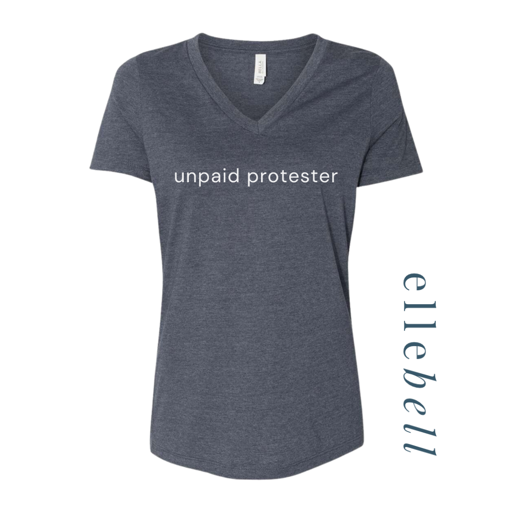 Unpaid Protester - T-shirt