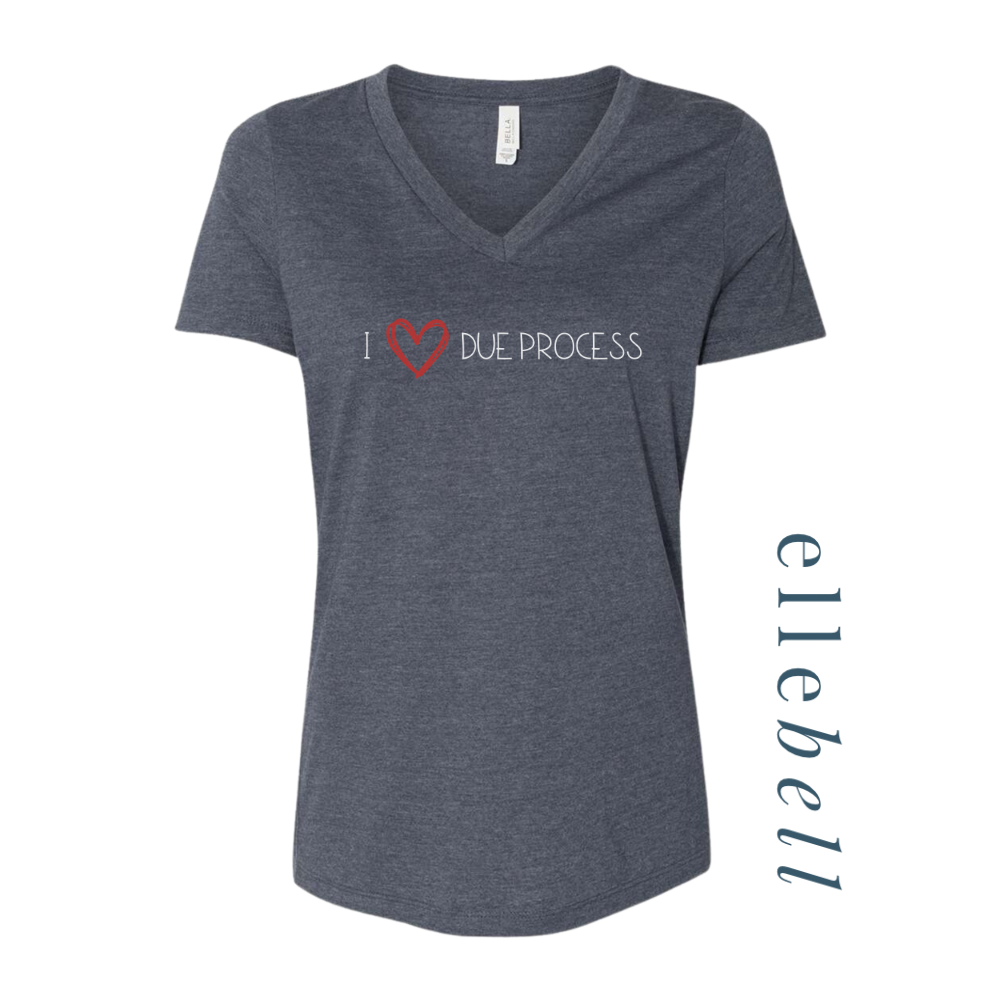 I Heart Due Process - T-shirt