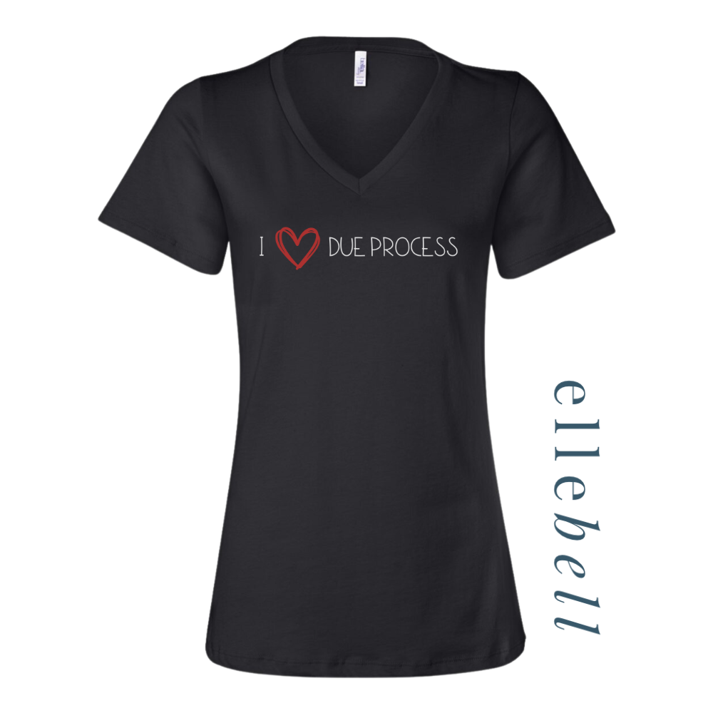 I Heart Due Process - T-shirt