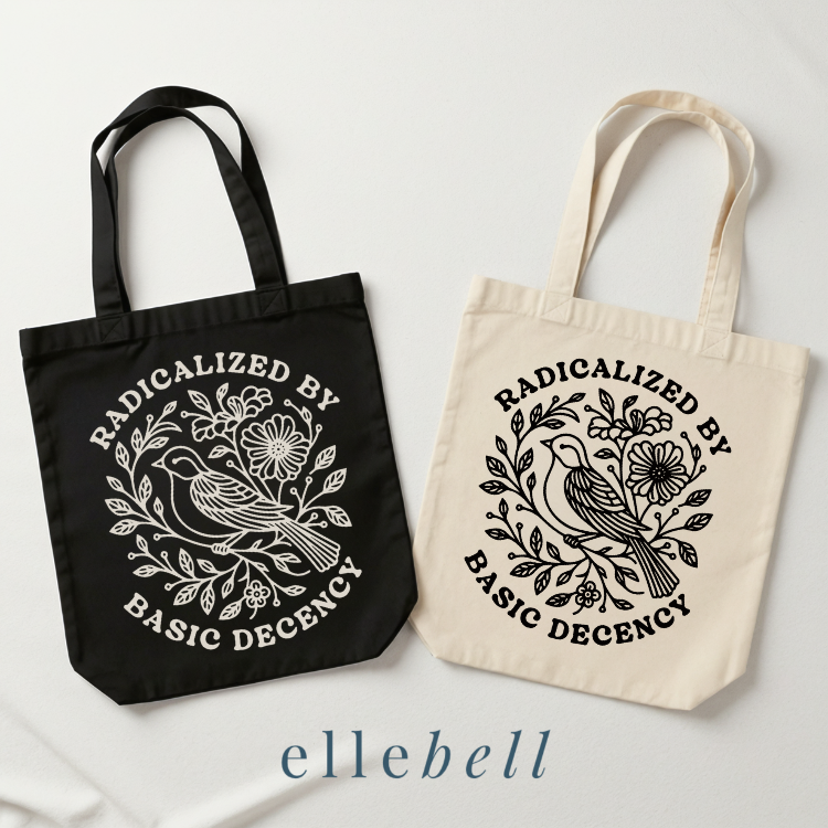 Radicalized By Basic Decency - Tote Bags