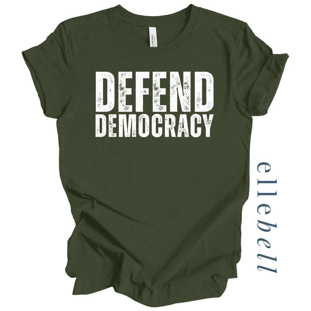 Defend Democracy - T-shirt (ships in 3-5 business days)