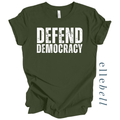 Defend Democracy - T-shirt
