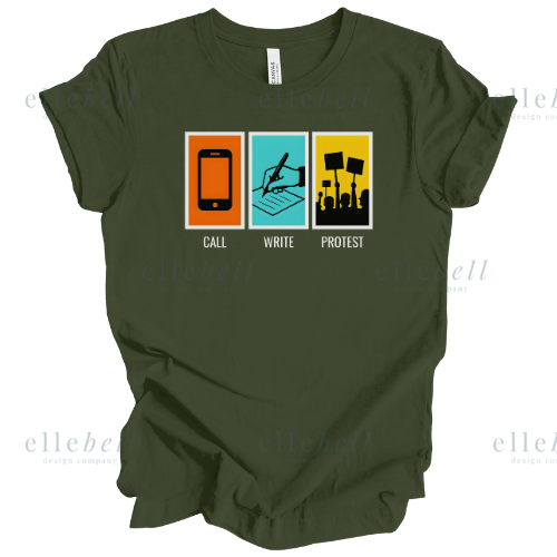 Call Write Protest T-shirt (ships in 3-5 business days)