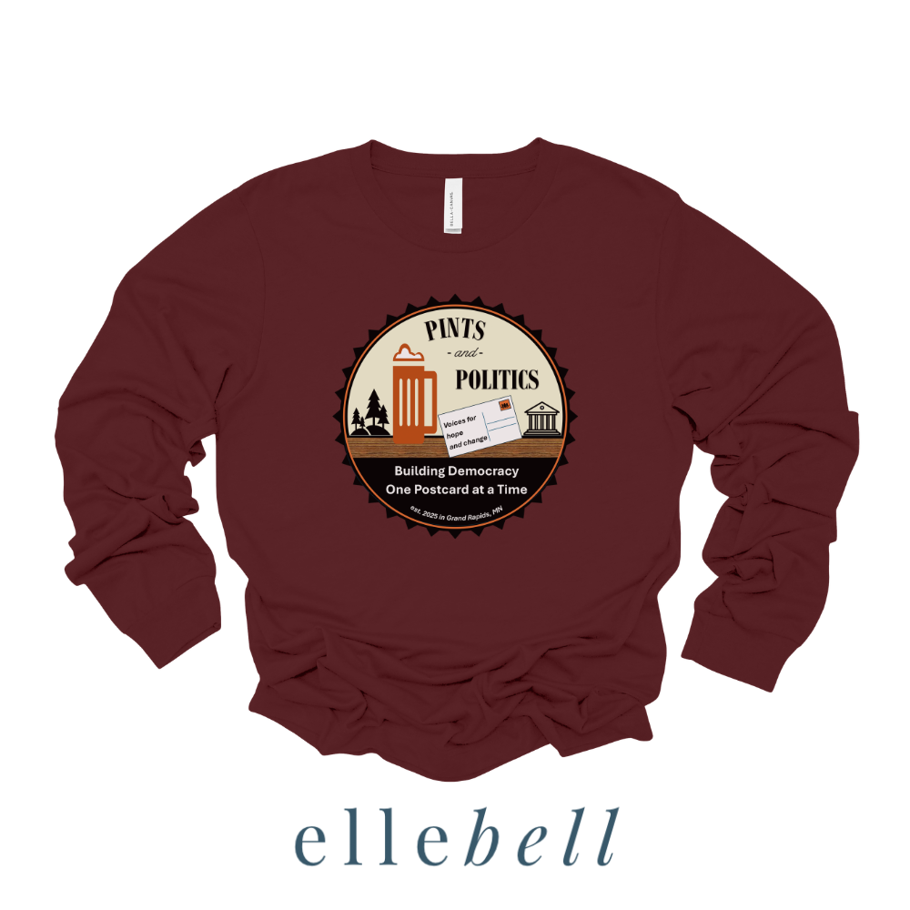 Pints and Politics - Long Sleeve Tee