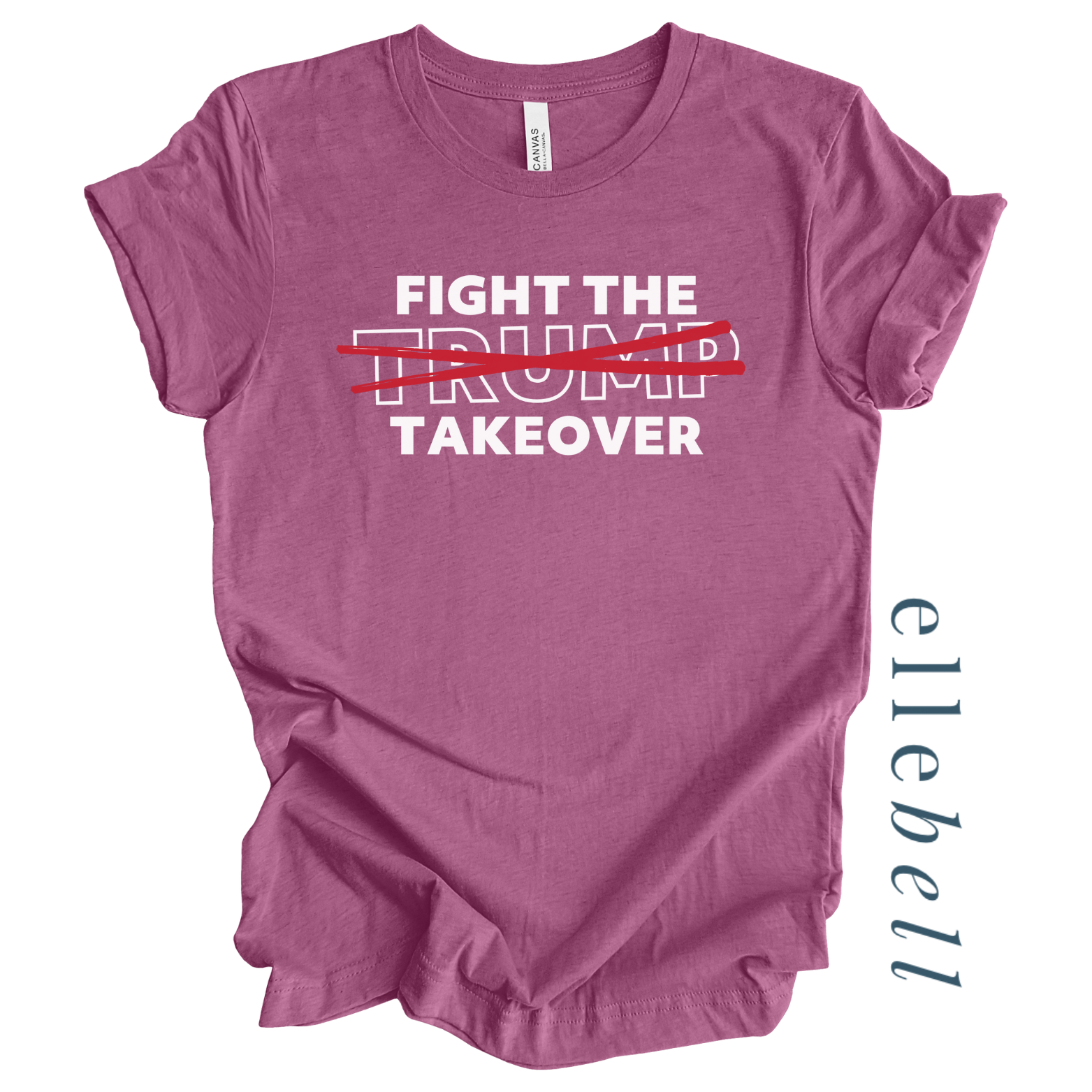 Fight the Takeover T-shirt (ships in 3-5 business days)