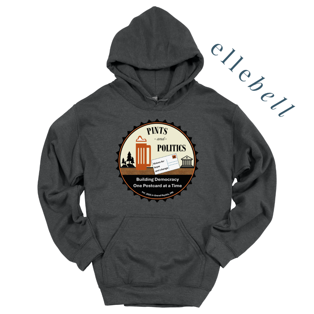Pints and Politics - Hoodie