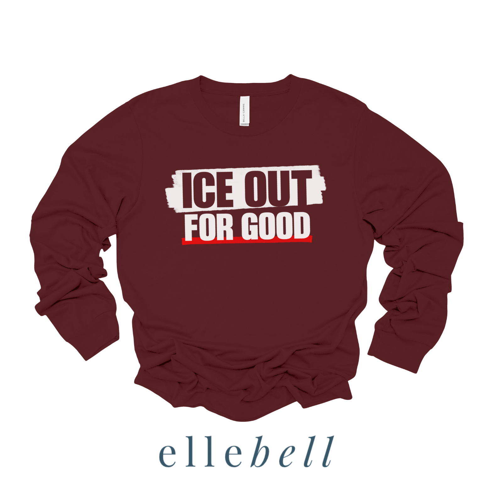 Ice Out For Good - Long Sleeve Tee