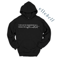 I Will Not Be Remembered As A Woman Who Kept Her Mouth Shut - Hoodie