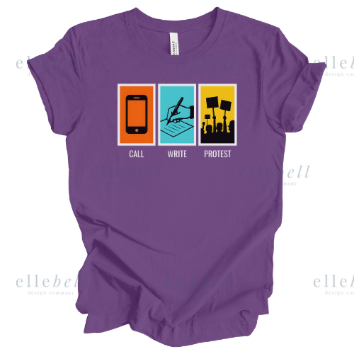 Call Write Protest T-shirt (ships in 3-5 business days)