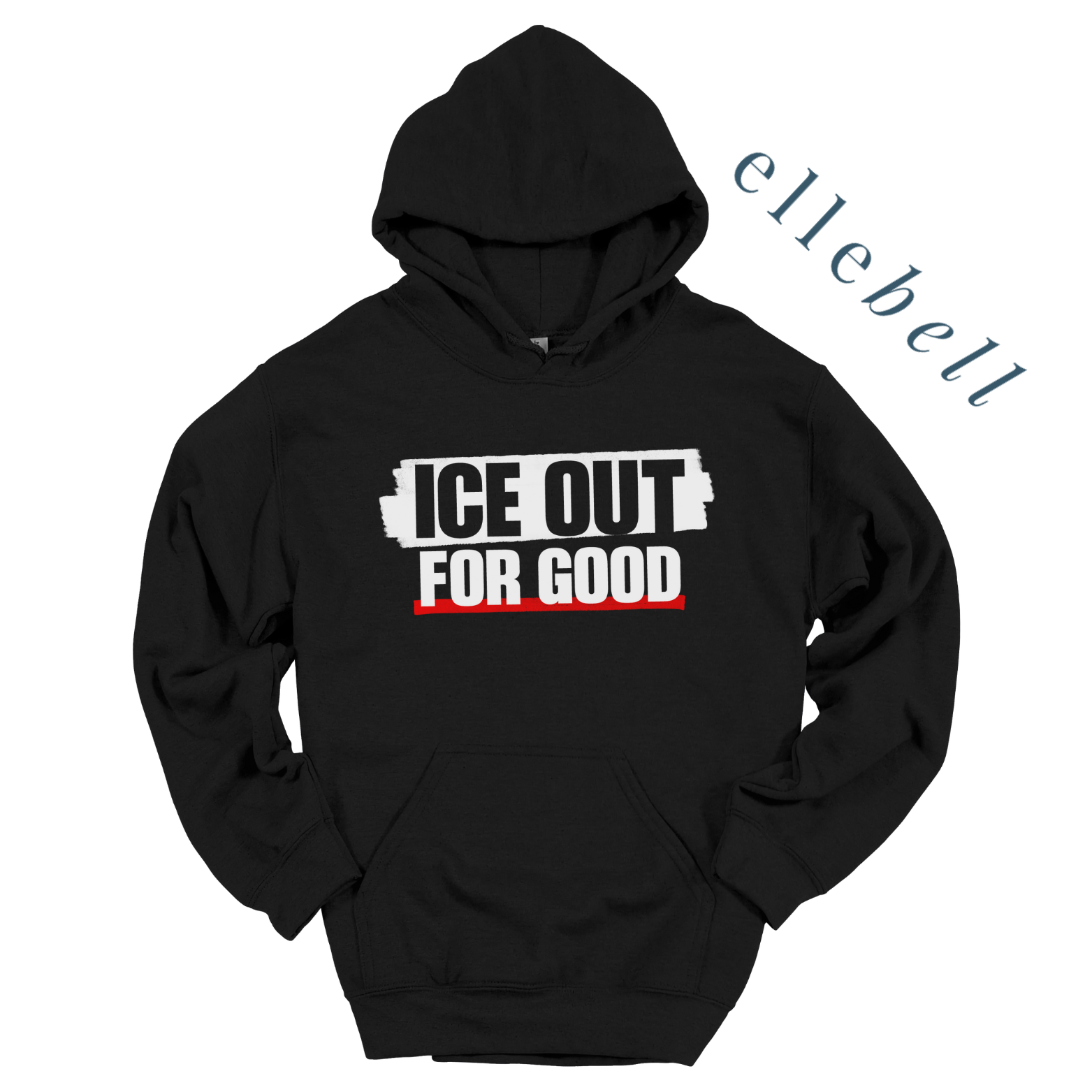 Ice Out For Good - Hoodie