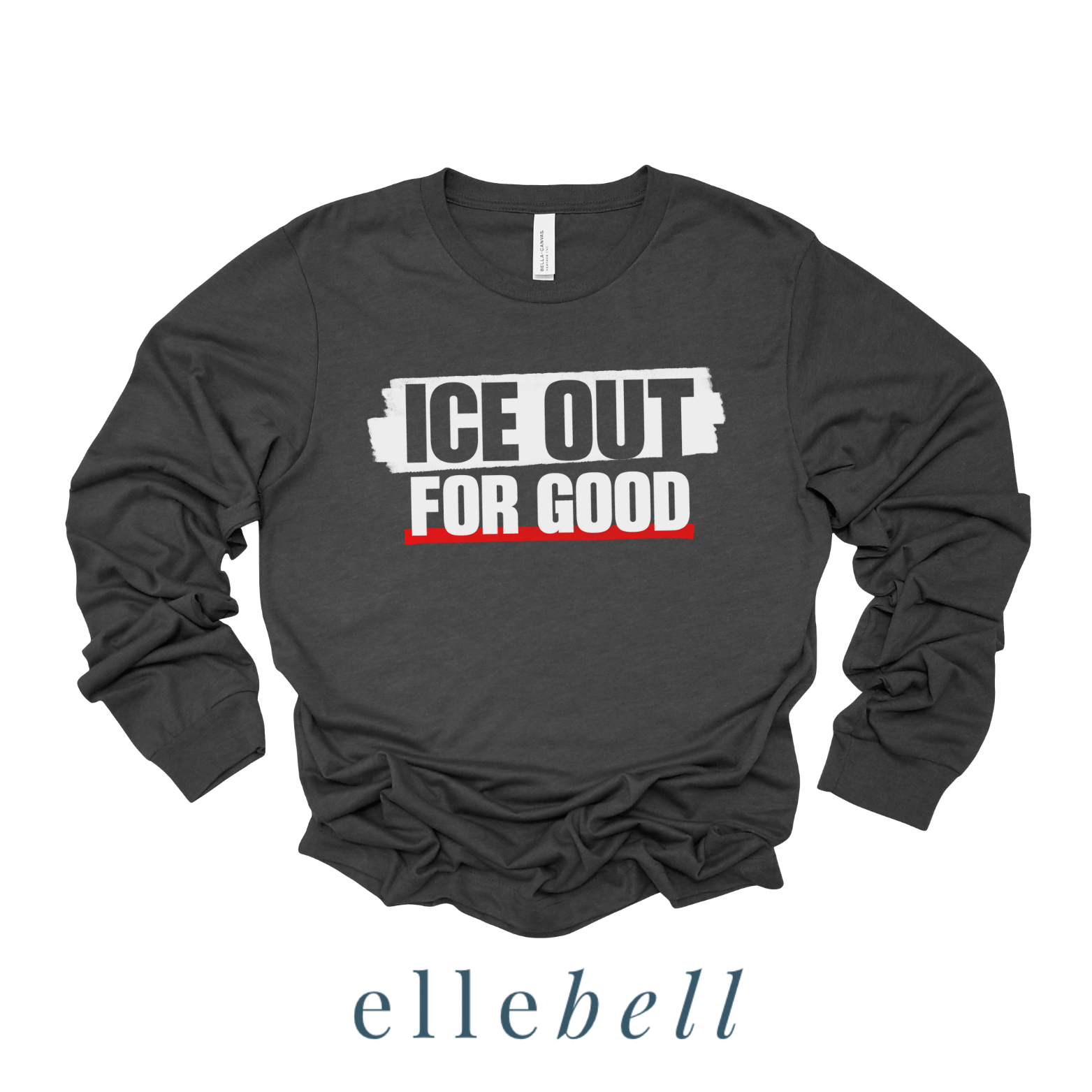 Ice Out For Good - Long Sleeve Tee