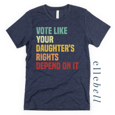 Daughter's Rights - T-Shirt