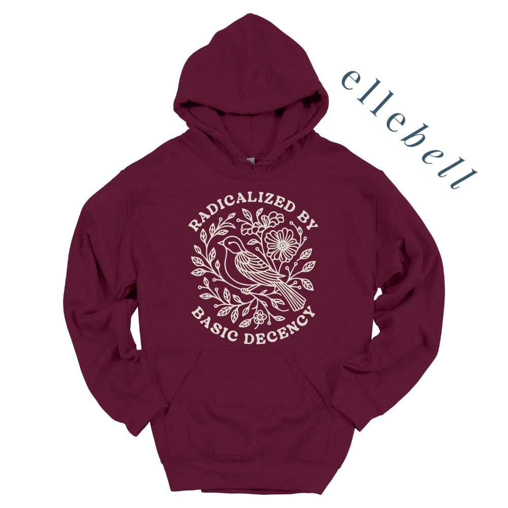 Radicalized By Basic Decency - Hoodie