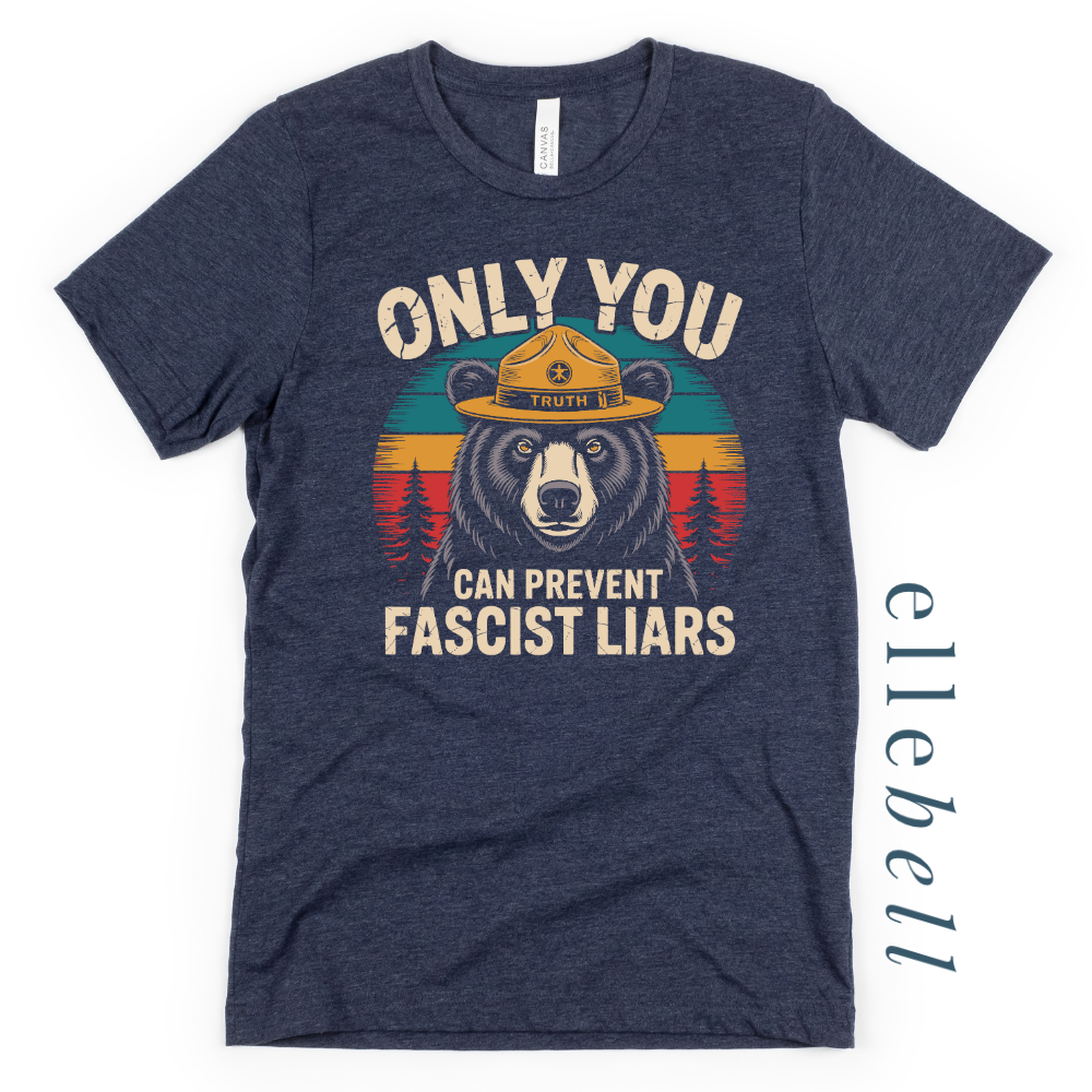 Only You Can Prevent Fascist Liars - T-Shirt