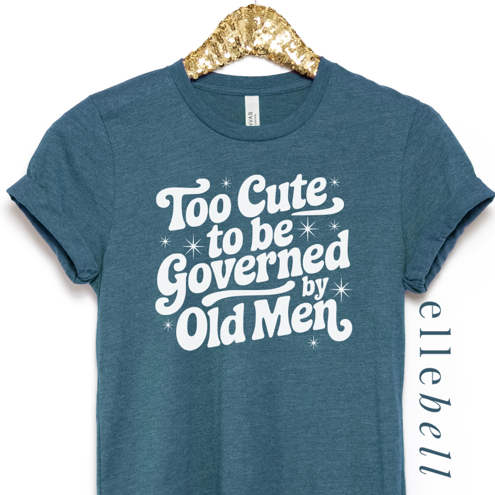 I'm Too Cute T-shirt (ships in 3-5 business days)