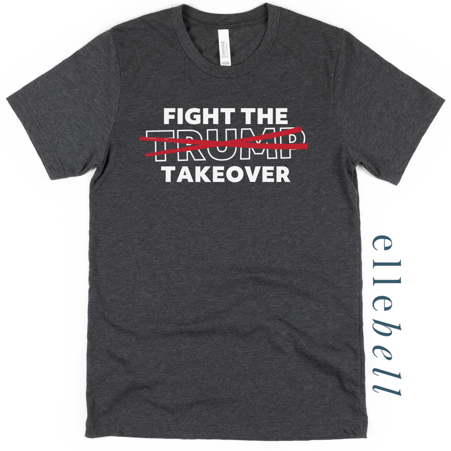 Fight the Takeover T-shirt (ships in 3-5 business days)