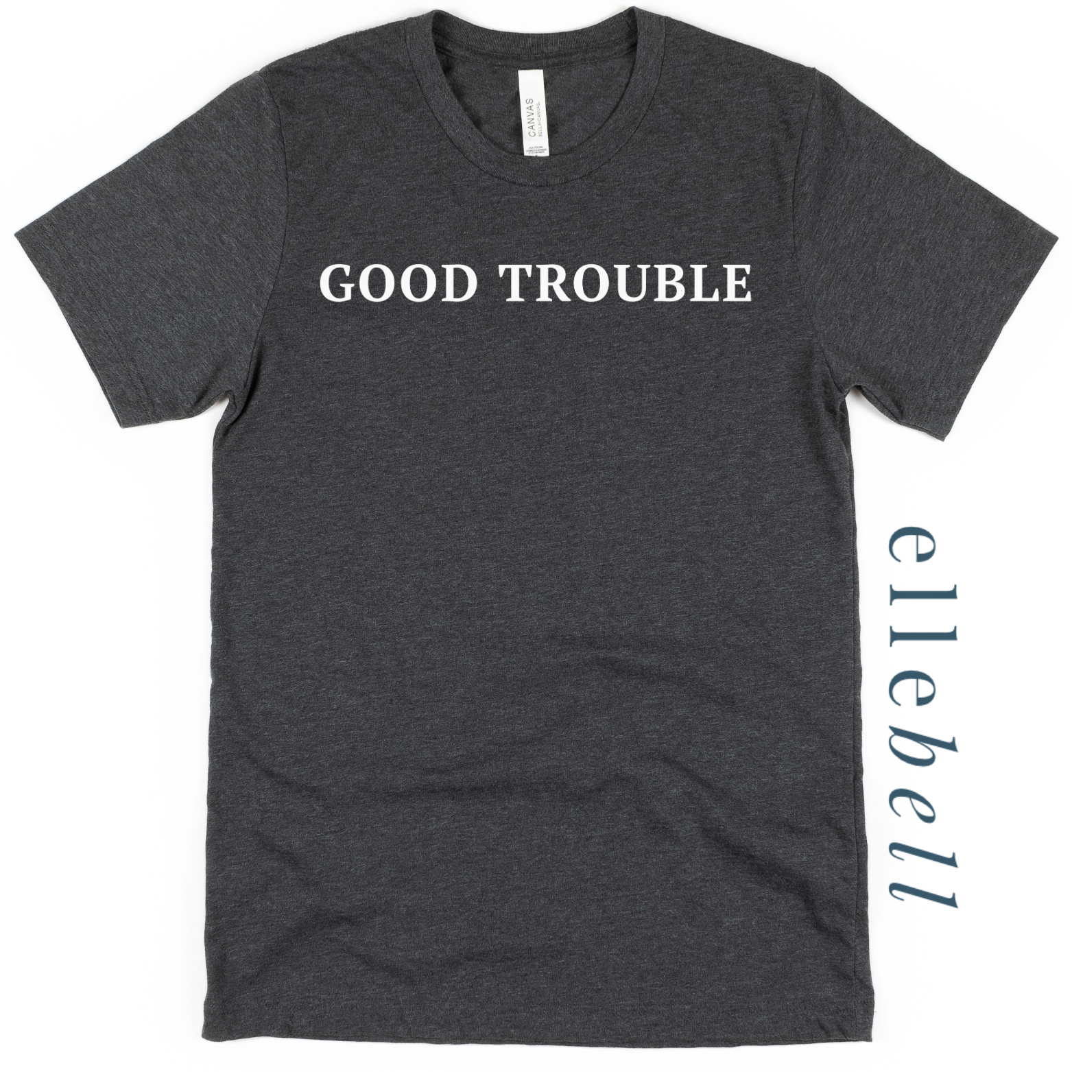 Good Trouble T-shirt (ships in 3-5 business days)