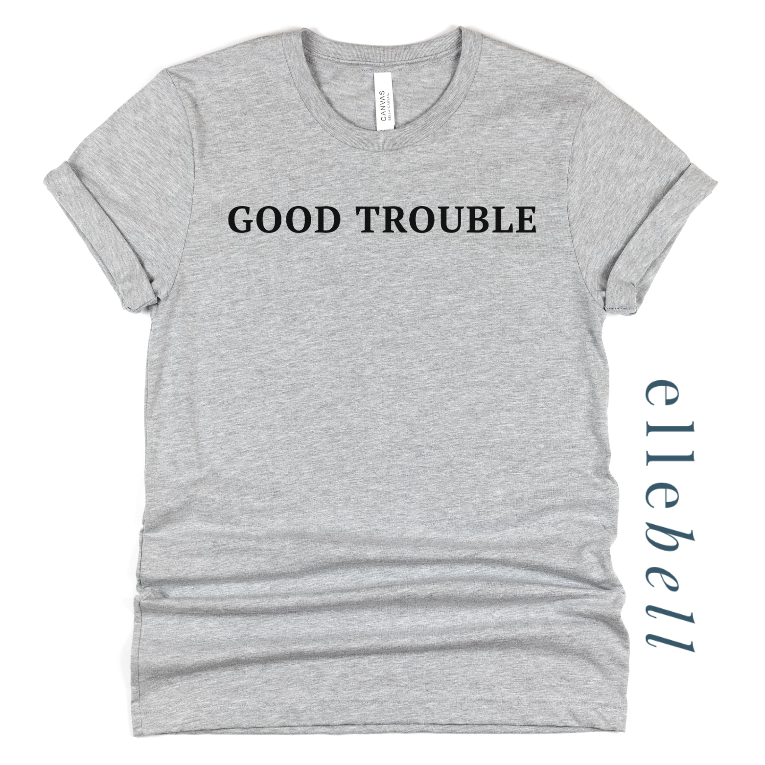 Good Trouble T-shirt (ships in 3-5 business days)