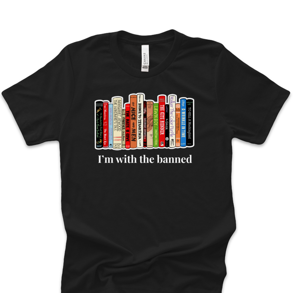 I'm With The Banned T-Shirt (ships in 3-5 business days)