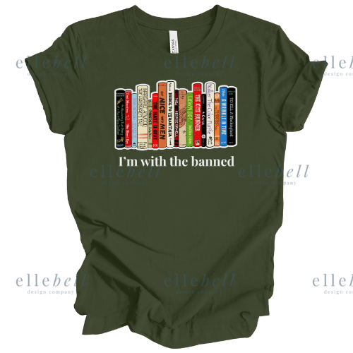I'm With The Banned T-Shirt (ships in 3-5 business days)