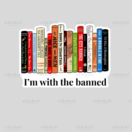 I'm With The Banned Sticker (ships in 2-3 business days)