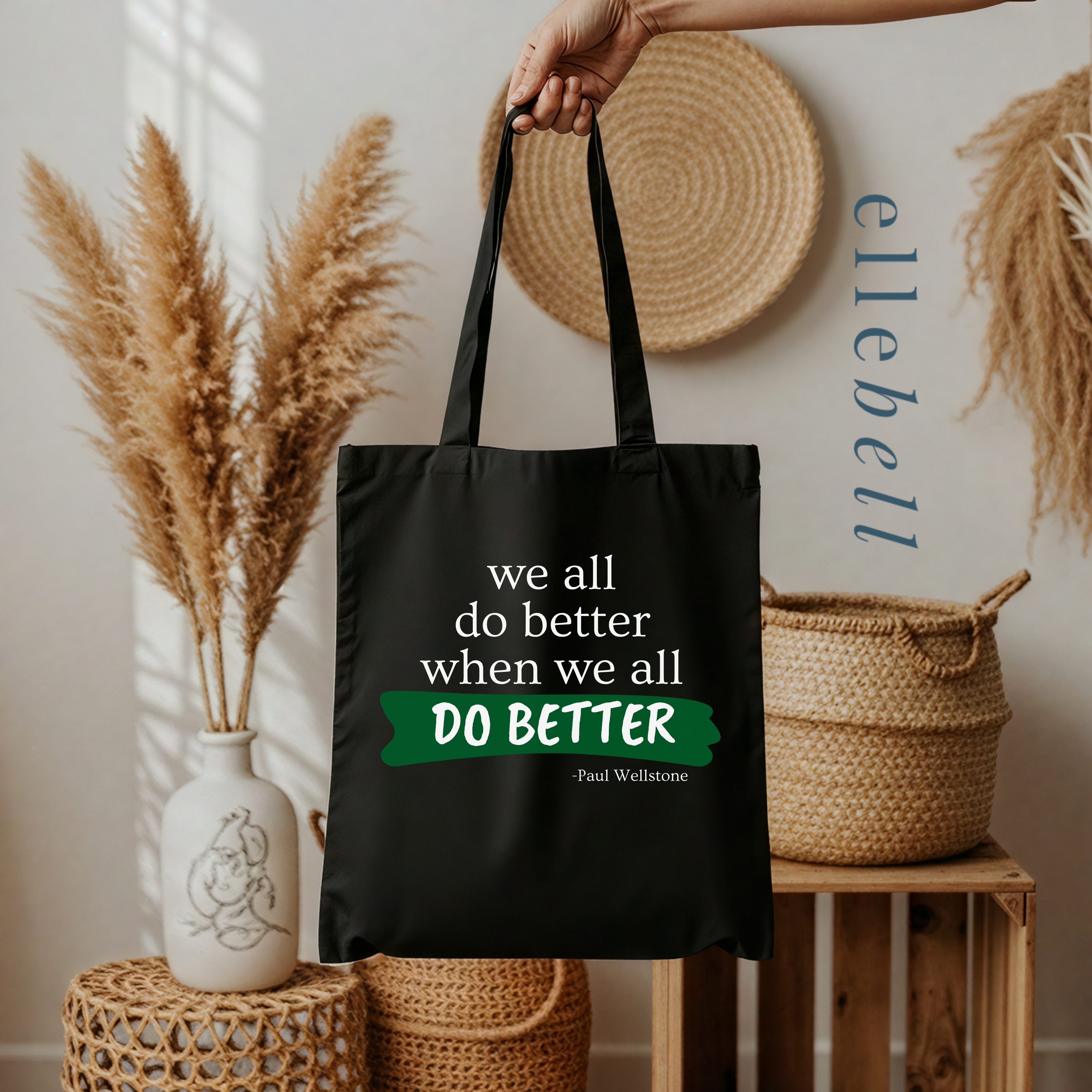 We All Do Better When We All Do Better - Tote Bag