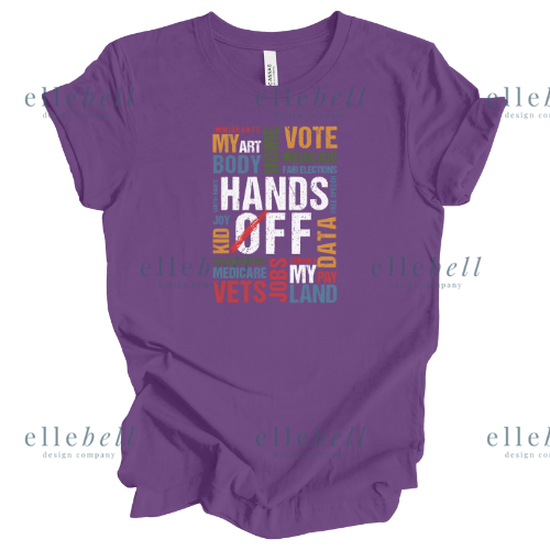 Hands Off t-Shirt (ships in 3-5 business days)