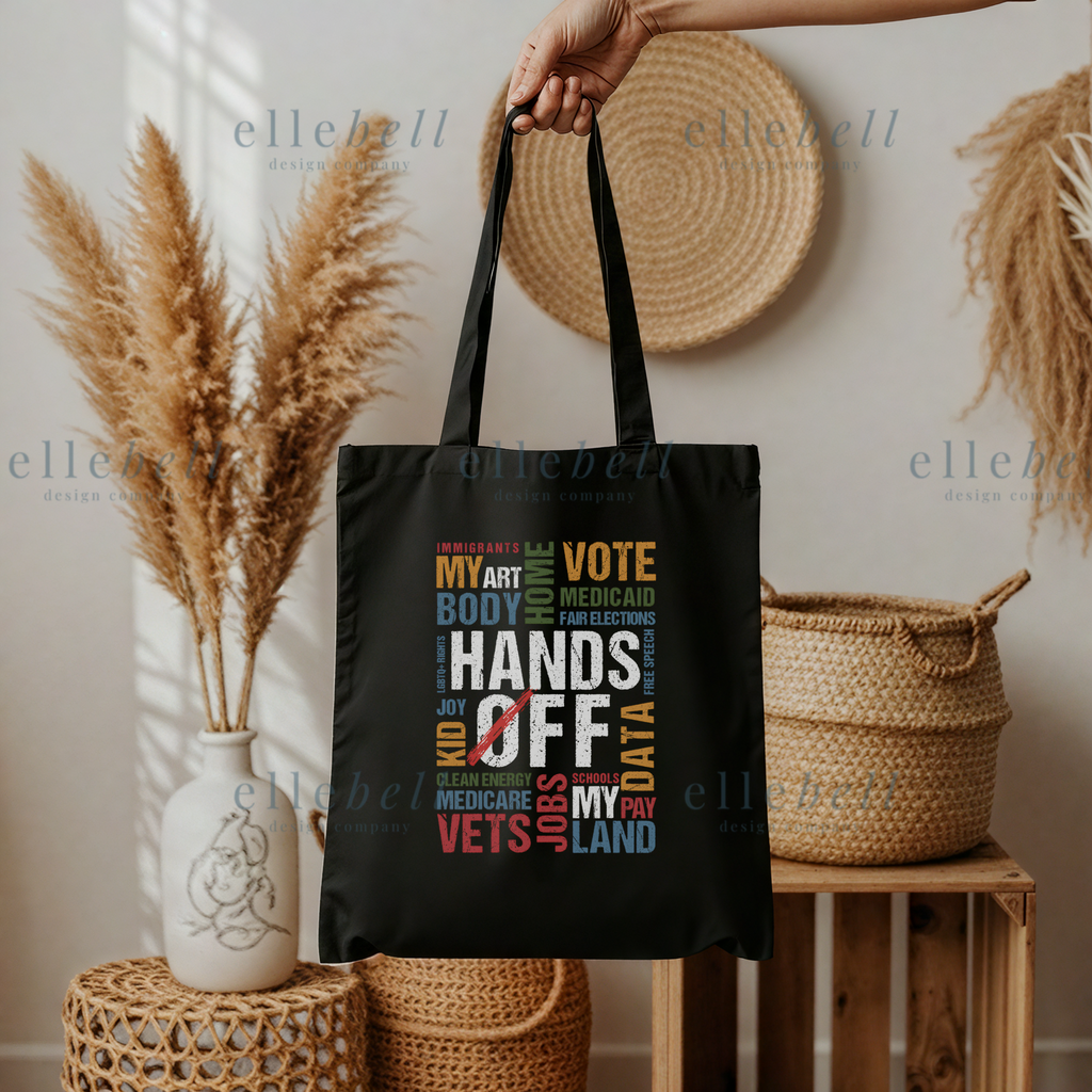 Hands Off Tote Bag (ships in 2-3 business days)