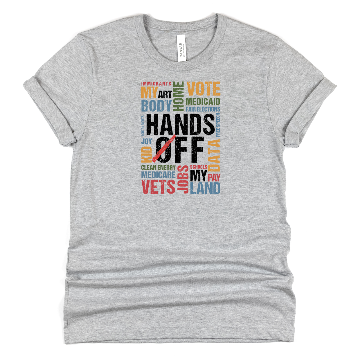 Hands Off t-Shirt (ships in 3-5 business days)