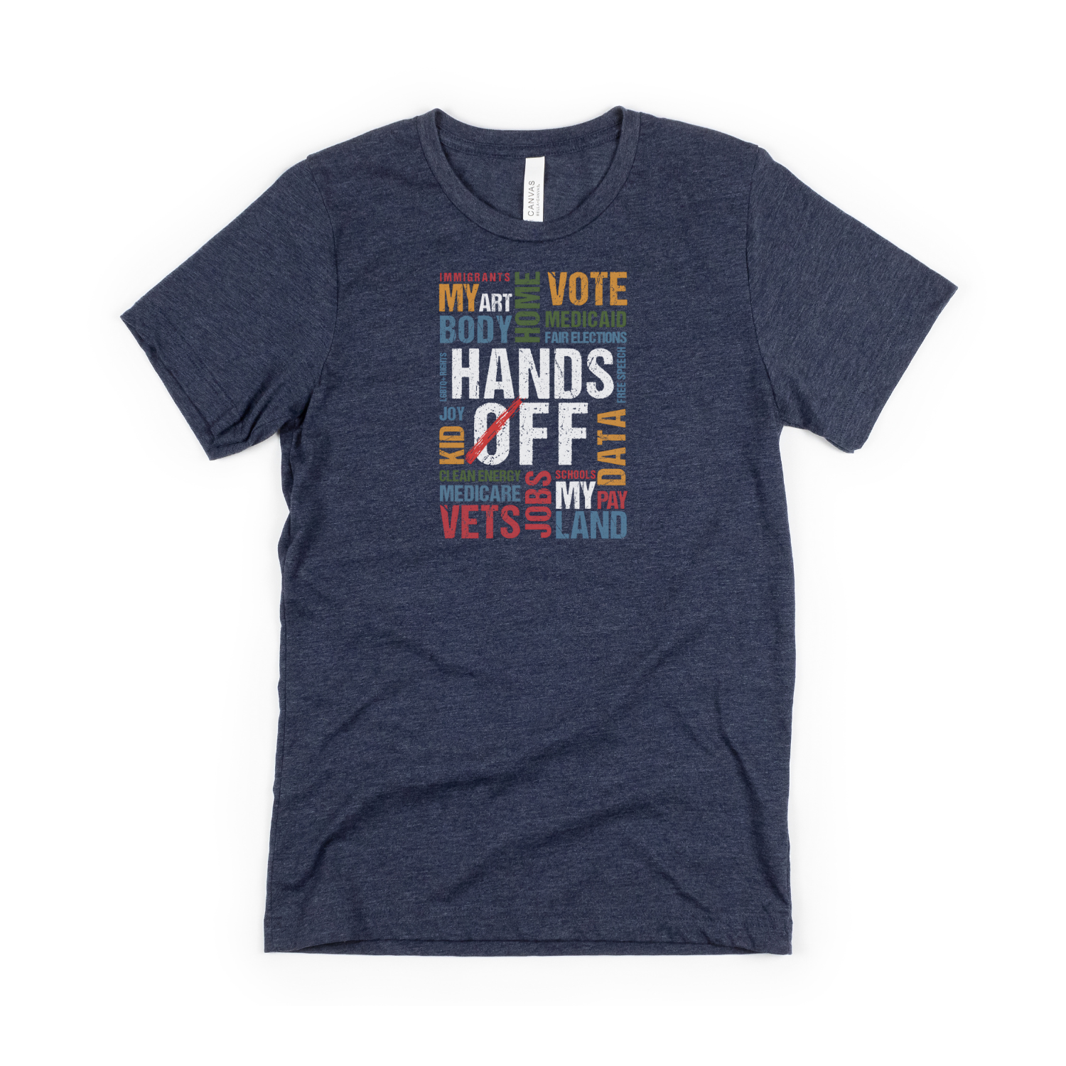 Hands Off t-Shirt (ships in 3-5 business days)