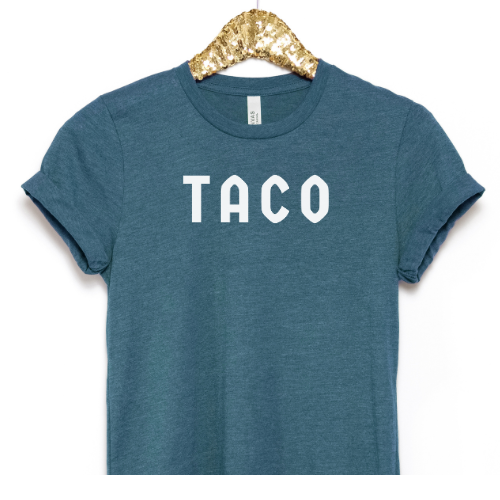 TACO t-shirt (ships in 3-5 business days)