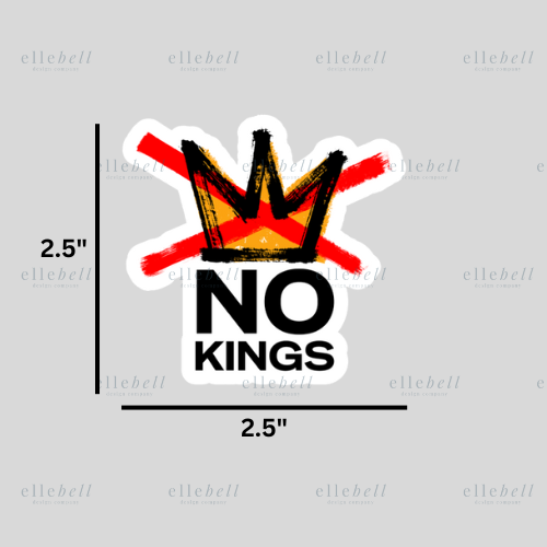 No Kings Sticker (ships in 2-3 business days)