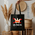 Ope Heck No - Tote Bag